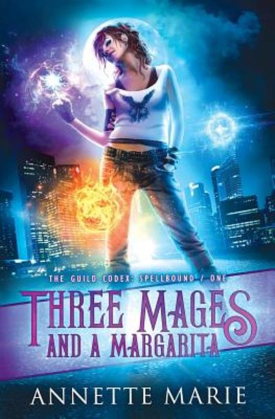 Three Mages and a Maragarita book cover