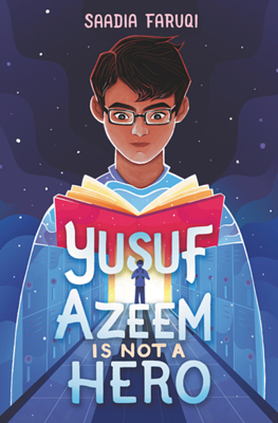 Yusuf Azeem is Not a Hero by Saadia Faruqi Book Cover