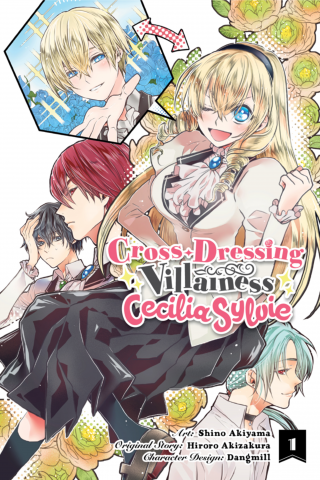 Book Cover: Cross-Dressing Villainess Cecilia Sylvie by Hiroro Akizakura